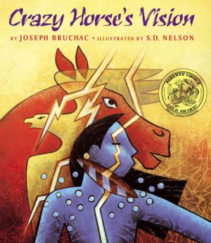 Front cover for Crazy Horse's Vision by Joseph Bruchac and S. D. Nelson