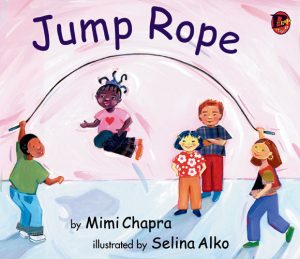 Front cover for Jump Rope by Mimi Chapra and Selina Alko