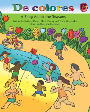 Front cover for De Colores: A Song About the Seasons by Barbara Flores; Elena Castro; Eddie Hernández and John Martinez