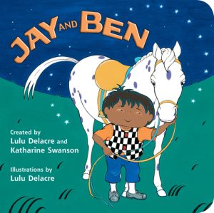 Front cover for Jay and Ben by Lulu Delacre; Katharine Swanson and Lulu Delacre