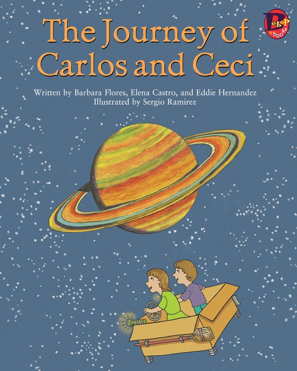 Front cover for The Journey of Carlos and Ceci by Barbara Flores; Elena Castro; Eddie Hernández and Sergio Ramirez