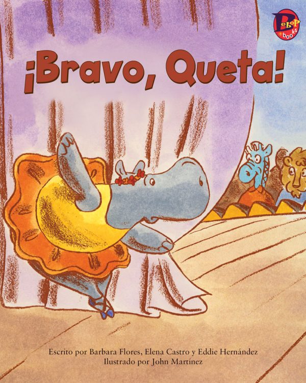 Front cover for ¡Bravo, Queta! by Barbara Flores; Elena Castro; Eddie Hernández