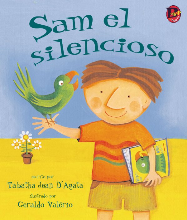 Front cover for Sam el silencioso by Tabatha Jean D'Agata and Geraldo Valerio