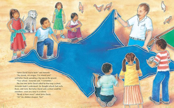 Interior spread #2 for Armando and the Blue Tarp School by Edith Hope Fine; Judith Josephson and Hernán Sosa