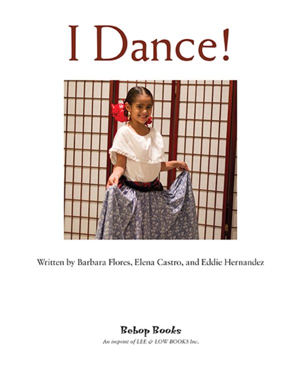 Interior spread #1 for I Dance! by Elena Castro; Barbara Flores; Eddie Hernandez