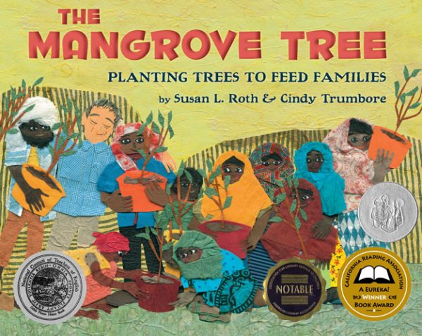 Front cover for The Mangrove Tree by Susan L. Roth; Cindy Trumbore and Susan L. Roth