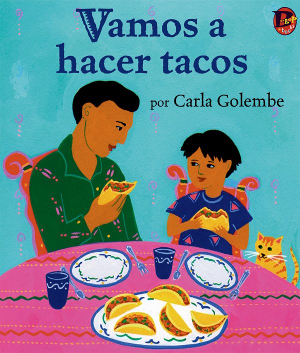 Front cover for Vamos a hacer tacos by Carla Golembe and Carla Golembe