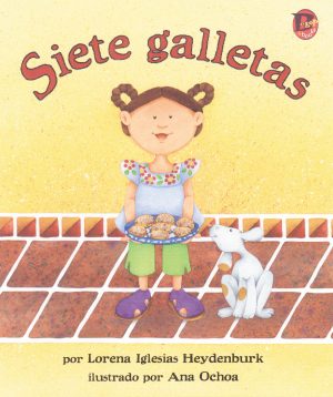 Front cover for Siete Galletas by Lorena Iglesias Heydenburk and Ana Ochoa