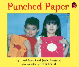 Front cover for Punched Paper by Dani Dykstra; Josie Fonseca and Dani Sneed