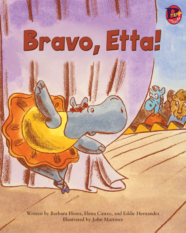 Front cover for Bravo, Etta! by Barbara Flores; Elena Castro; Eddie Hernández