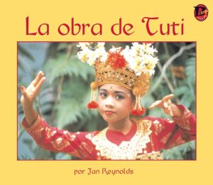 Front cover for La obra de Tuti by Jan Reynolds and Jan Reynolds