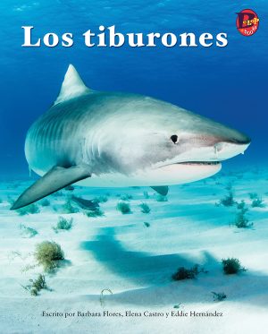 Front cover for Los tiburones by Barbara Flores; Elena Castro; Eddie Hernández