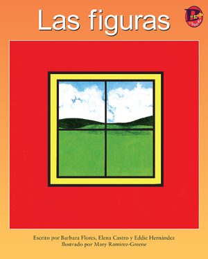 Front cover for Las figuras by Elena Castro; Barbara Flores; Eddie Hernandez and Mary Ramírez-Greene