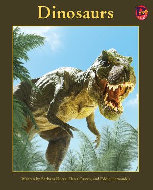 Front cover for Dinosaurs by Barbara Flores; Elena Castro; Eddie Hernández