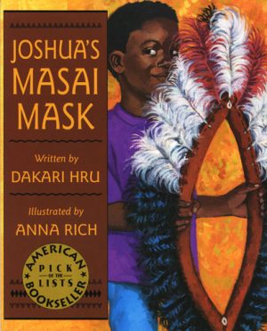 Front cover for Joshua's Masai Mask by Dakari Hru and Anna Rich