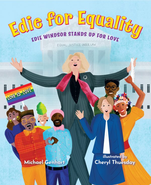 Front cover for Edie for Equality by Michael Genhart and Cheryl Thuesday