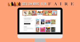 "Lee & Low Books is on Faire" above a computer screen image showing our Faire sight in front of a coral background