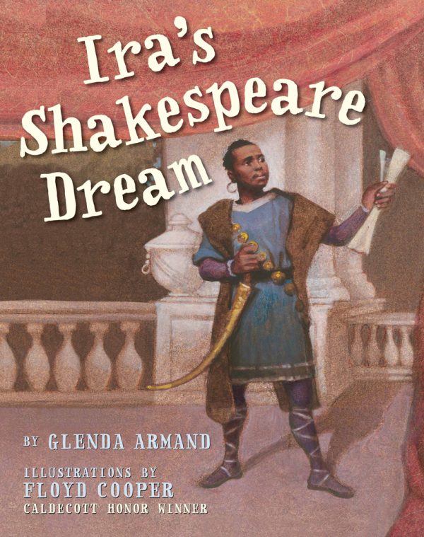 Front cover for Ira's Shakespeare Dream by Glenda Armand and Floyd Cooper