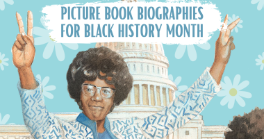 Picture Book Biographies for Black History Month