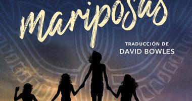 Front cover for El verano de las mariposas by Guadalupe García McCall; David Bowles