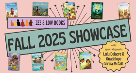 Pink graphic with Lee & Low Books logo and the words Fall 2025 Showcase and covers for all Fall 2025 titles