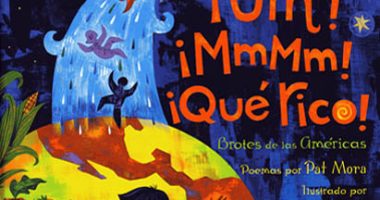 Front covernull for Yum! ¡MmMm! ¡Qué Rico! Brotes de las Américas by Pat Mora and Rafael Lopez